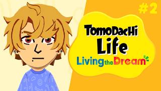 DRAMA ON THE ISLAND?! - Tomadachi Life: Living the Dream #2