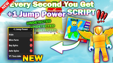 *NEW* Every Second You Get +1 Jump Power Script (PASTEBIN 2023) (AUTOFARM, INFINITE POWER, ANTI AFK)