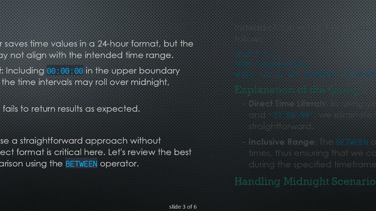 Mastering SQL: Time Value Comparison Using the BETWEEN Operator