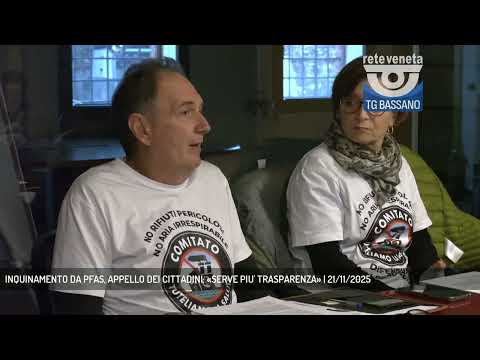INQUINAMENTO DA PFAS, APPELLO DEI CITTADINI: «SERVE PIU' TRASPARENZA» | 21/11/2025