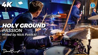Video thumbnail of "Holy Ground Drum Cover // Passion // Mixed by Nick Potocki"