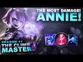 DOING THE MOST DAMAGE IN THE GAME! ANNIE! - Climb to Master S11 | League of Legends