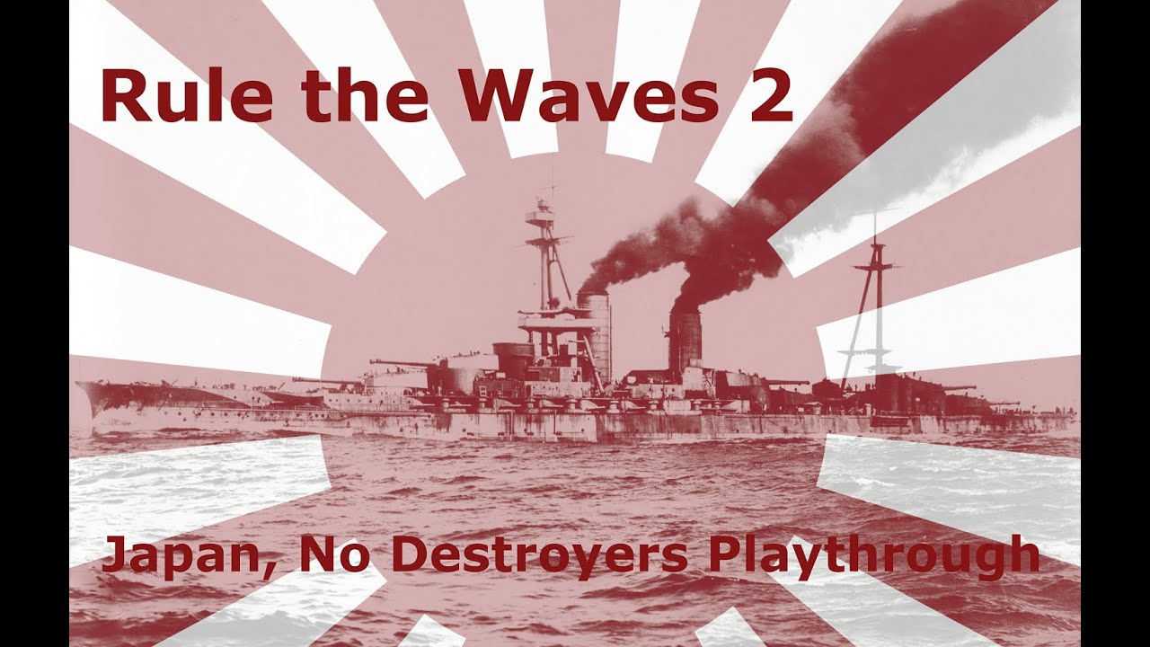 Rule the Waves 2 / Japan Livestream 5 -At least it can't get any worse