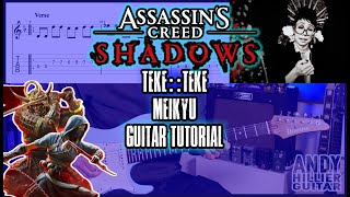 Assassin's Creed Shadows TEKE::TEKE - Meikyu Guitar Tutorial
