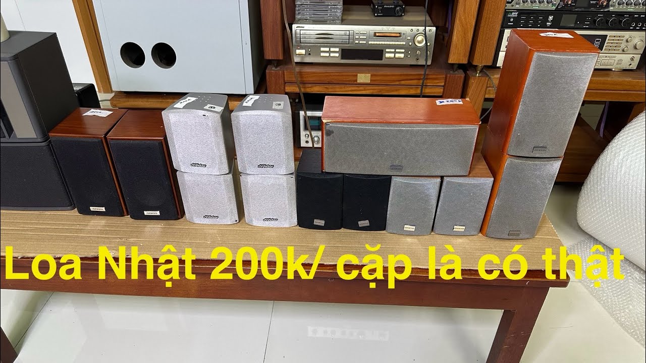 Loa Onkyo , Victor, bãi Nhật về, giá 200k 1 đôi là có thật đây nhe các anh