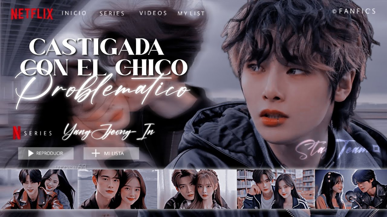 ♡̸̸︙ ❝Castigada con el Chico Problemático❞ | Imagina Con Yang Jeong-In | Cap. Unico