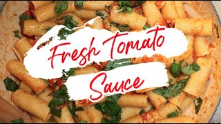 Fresh Tomato Sauce