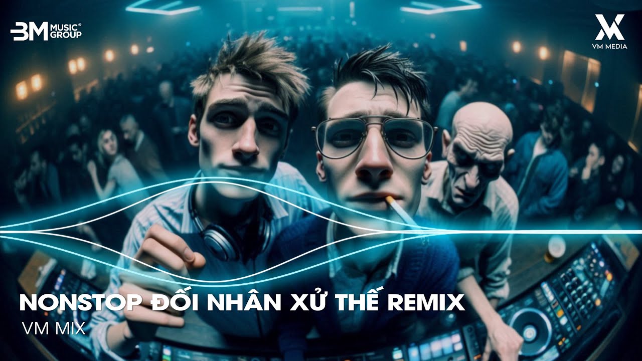 Đối Nhân Xử Thế Remix - Lã Phong Lâm ♫ Thời Còn Huy Hoàng Thì Ai Cũng Đều Tung Hô Remix