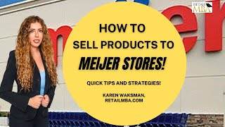 Meijer Vendor   How to Sell to Meijer and Become a Meijer Vendor