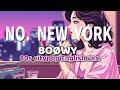 NO. NEW YORK ー BOØWYー 英語歌詞80s City Pop Ver English Lyrics remix