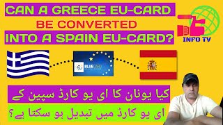 Greece Eu Card Can Converted Into Spaingreece And Spain Immigration Informationinfo Tv