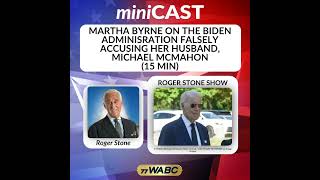 Martha Byrne on the Biden Administration Falsely Accusing her Husband, Michael McMahon (15 min) |...