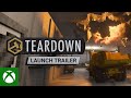 Teardown - Launch Trailer