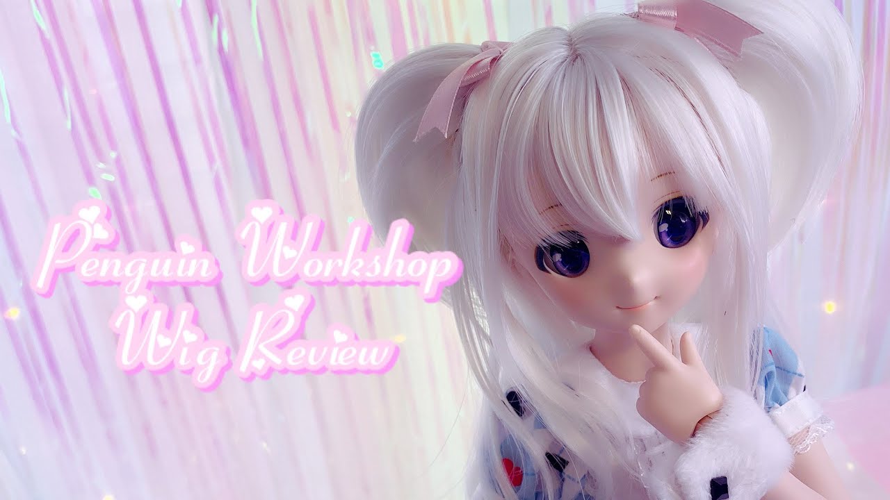 BJD Doll Wig Review from Penguin Workshop