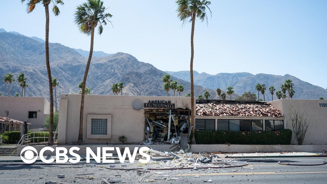 Deadly explosion near Palm Springs fertility clinic kills one, injures others