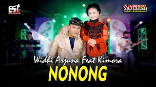 Widhi Arjuna feat Kimora - Nonong | Sagita Djandhut Assololley | Dangdut