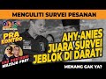 Eko Kuntadhi & Mazdjo Pray: AHY-ANIES JUARA SURVEI, JEBLOK DI DARAT! (Pra Kontro #72)