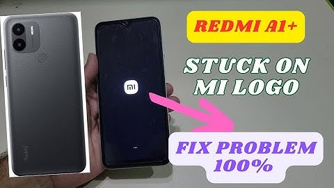Redmi A1 Plus Hanging On Logo Freez Screen Stuck Logo