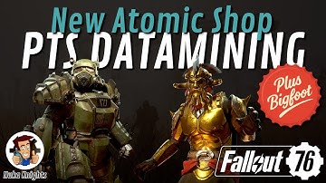 Fallout 76 PTS: Datamining New Atomic Shop Items (Plus: Bigfoot) (PTS Ver. 18th Dec 2025)
