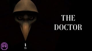 Plague Doctor SONG  (SCP049) - The Doctor