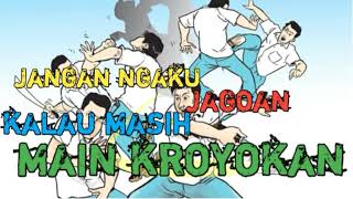 Story wa buat para musuh pengecut