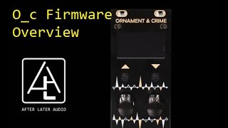 Ornament and Crime: Original and Hemispheres Firmware Overview screenshot 3
