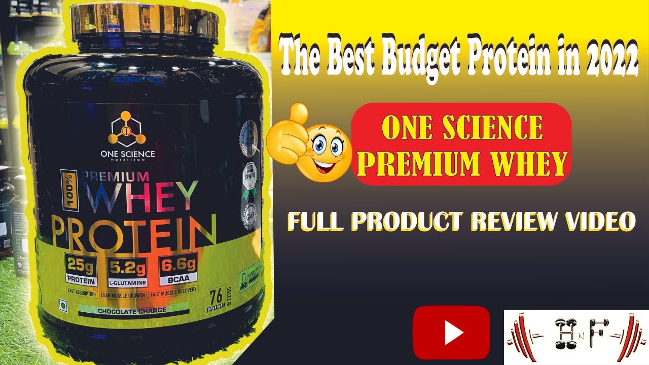 Best Budget Protein in 2022 🔥| One science Premium Whey full review