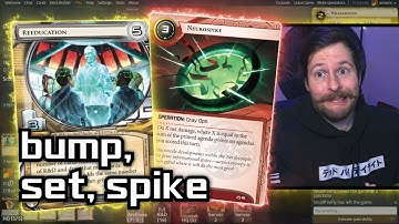 Bump, Set, Spike - Android: Netrunner // LIVE