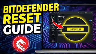 How to Reset Your Security Settings with Bitdefender - Easy Tutorial