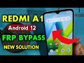 Redmi A1 FRP Bypass Without PC December 2023 Security   / Redmi A1 Plus FRP Bypass Without PC