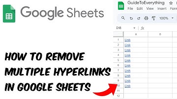 How to remove multiple hyperlinks together in Google Sheets
