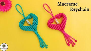Macrame Keychain | Macrame Heart Keychain Tutorial