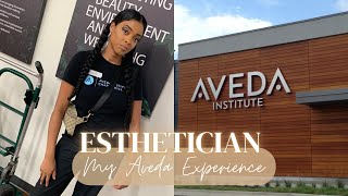 My Aveda Esthetician School Experience l Aveda Esthetician Program l Esthetician School Tips