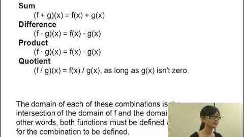 Lecture 9.1 Combinations of Functions