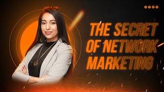 السر الأعظم في التسويق الشبكي /The secret of network marketing