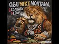 Ggu Mike Montana- Sadababy Flow