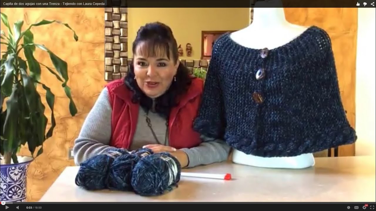 🌼🌺 Cómo Tejer una Capita o Poncho con Trenza | Tejido en Dos Agujas | Yo Tejo con Laura Cepeda 🌼🌺