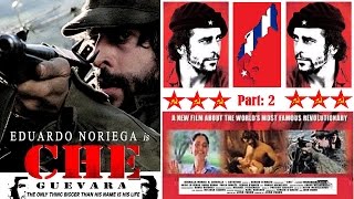 Che Guevara (2005) (Part 2)