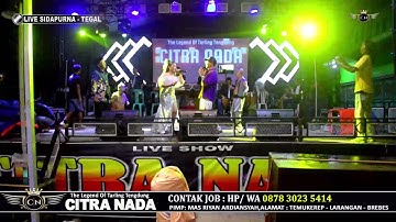 WONG KETELU // CITRA NADA LIVE DESA SIDAPURNA // KEC.DUKUH TURI - KAB.TEGAL