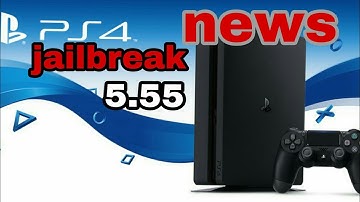 Ps4 jailbreak 5.53 and 5.55 full information here #gameing news