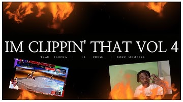 HILARIOUS ARGUMENTS & CLIPS ! IM CLIPPIN THAT VOL 4. NBA 2K22 CALL OF DUTY & WARZONE! #BOKC #GOMFSFB