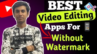 3 Best Video Editing App Without Watermark | The Technical Shivam | screenshot 5