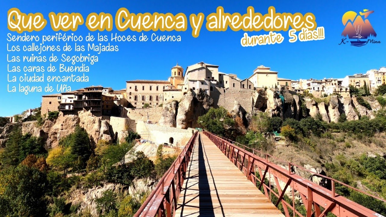 Que ver en Cuenca y alrededores, además de la Serranía de Cuenca!!!