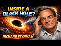 “What Happens Inside a Black Hole?” Richard Feynman Explains
