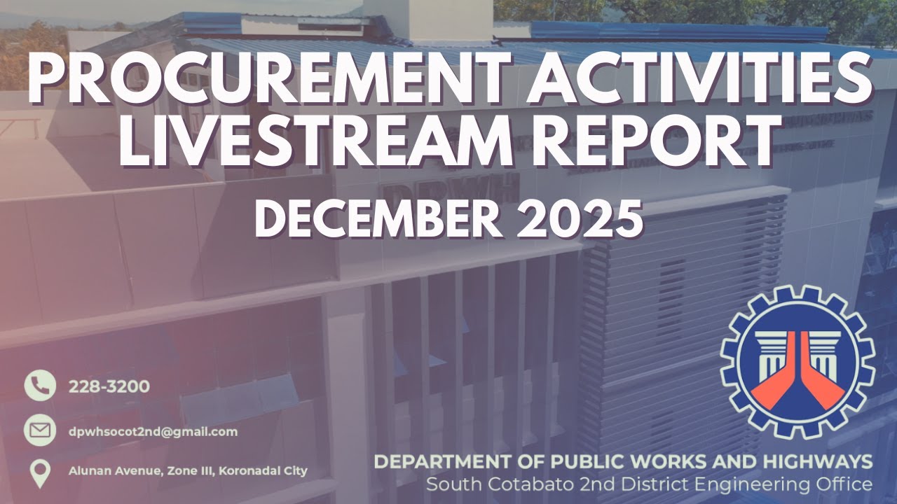 Procurement Livestream for DPWH South Cotabato 2nd DEO - December 2025 ...