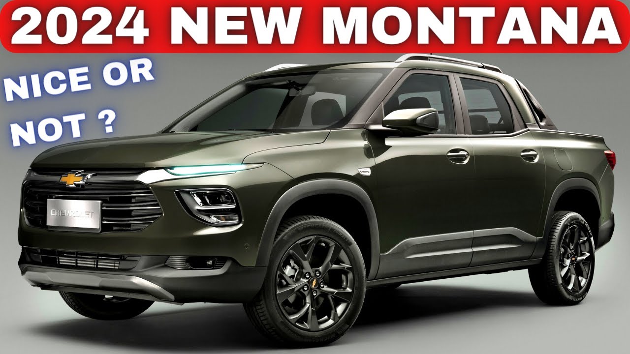 *Unveiled* 2024 Chevrolet Montana Compact Truck Nova Chevrolet
