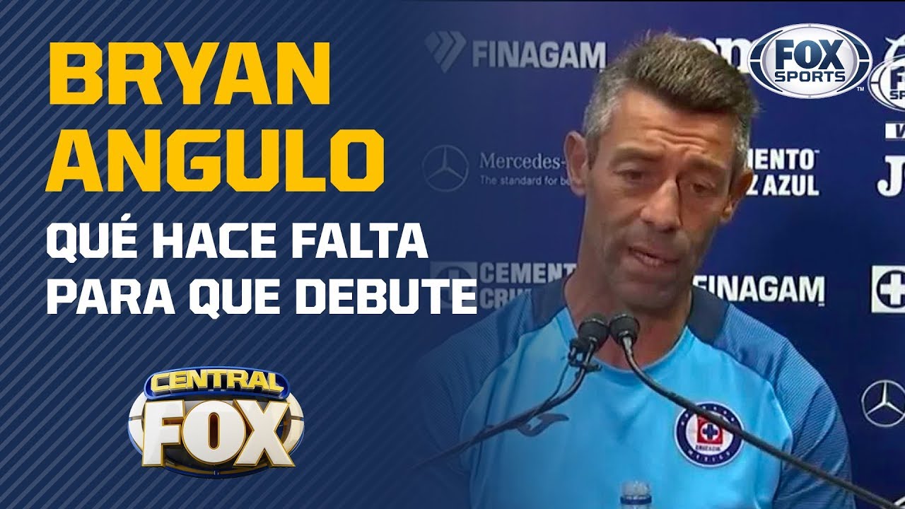 Sin fecha definida para el debut de Bryan Angulo con Cruz Azul fox sports ดู