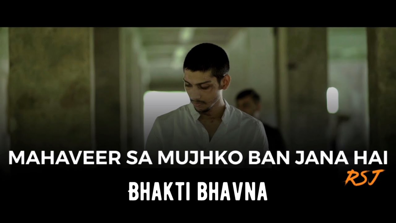 Mahaveer sa mujhko ban jana hai | Motivational Song | RSJ Rishabh sambhav jain | Teri Mitti | Cover