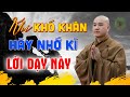 Hãy Nhớ Kĩ Những Lời Này Để Vượt Qua Mọi Khó Khăn Nghịch Cảnh Trong Cuộc Đời - Thích Pháp Hòa