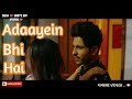 Saira ๐ What's App Status ๐๐๐Adaayein Bhi Hai ๐๐ Whatsapp Status Video Download Free
